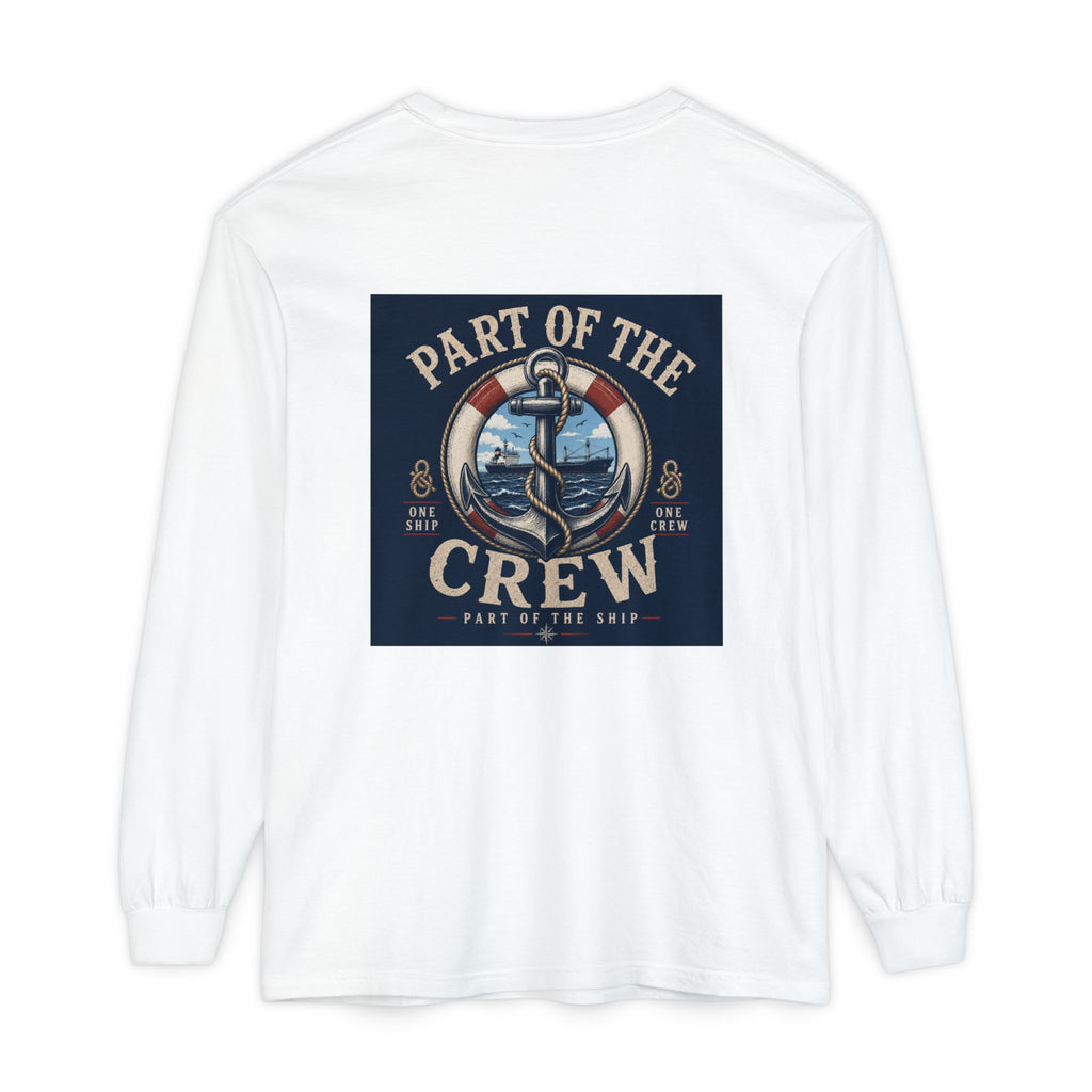 Part of the Crew, Part of the Ship Longsleeve